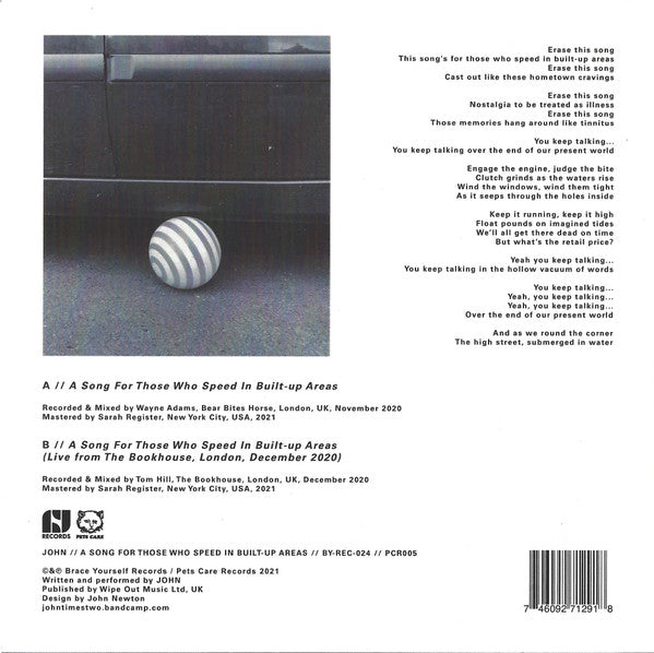 John (34) : A Song For Those Who Speed In Built​-​up Areas (7", Ltd)