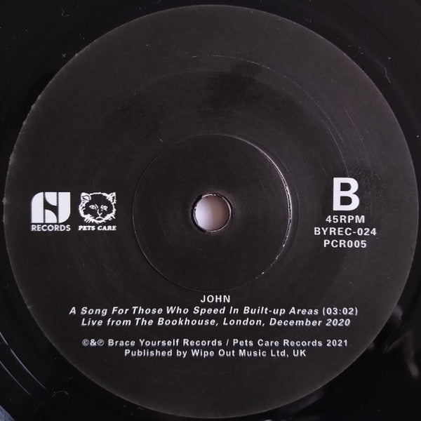 John (34) : A Song For Those Who Speed In Built​-​up Areas (7", Ltd)