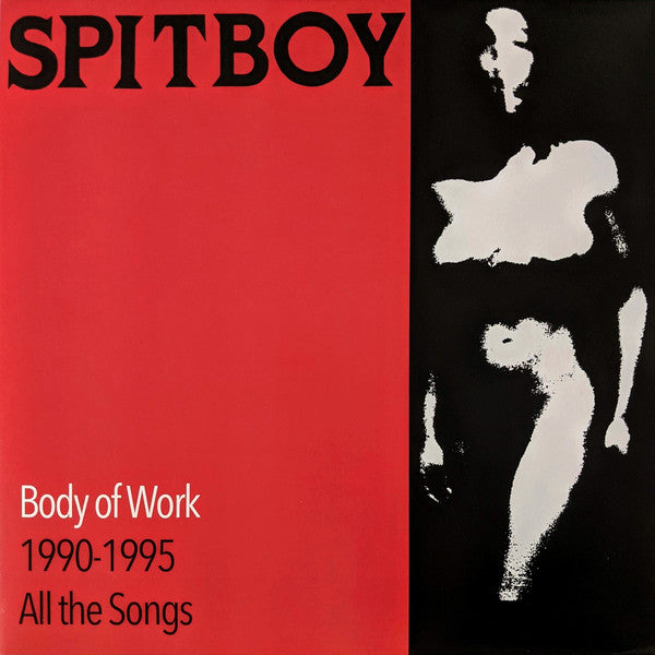 Spitboy : Body Of Work 1990 - 1995 All The Songs (2xLP, Album, Comp, RM, Red)