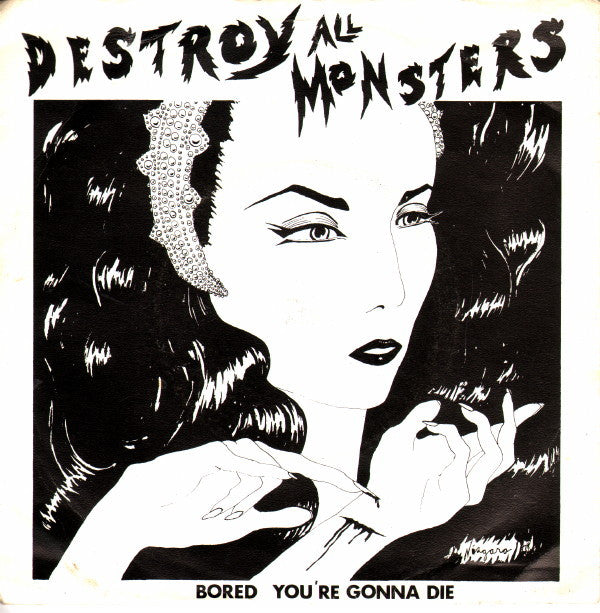 Destroy All Monsters : Bored / You're Gonna Die (7", Single, Red)