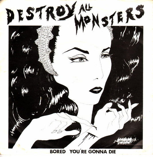 Destroy All Monsters : Bored / You're Gonna Die (7", Single, Red)