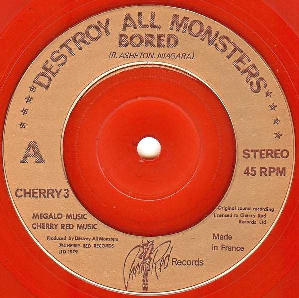 Destroy All Monsters : Bored / You're Gonna Die (7", Single, Red)
