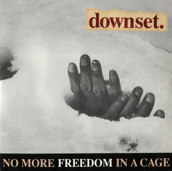 downset. : No More Freedom In A Cage (7", Single)