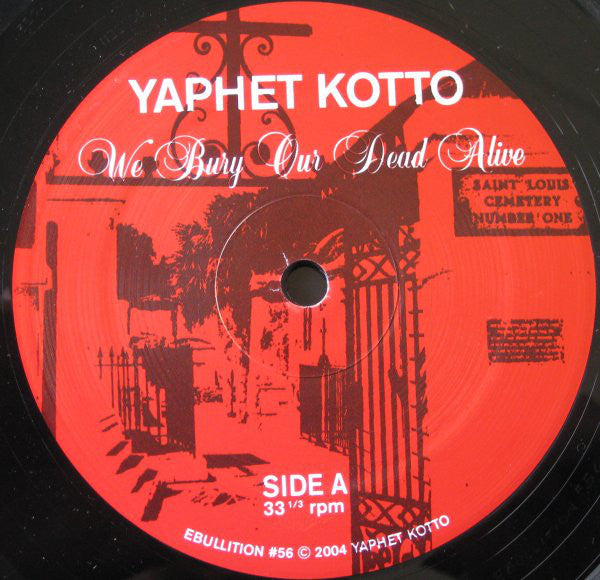 Yaphet Kotto : We Bury Our Dead Alive (LP, Album)