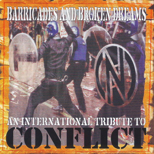 Various : Barricades And Broken Dreams - An International Tribute To Conflict (CD, Comp)