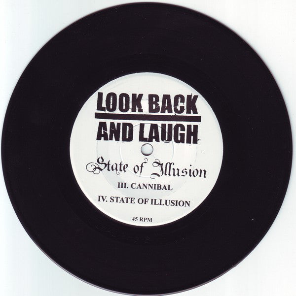 Look Back And Laugh : State Of Illusion (7")
