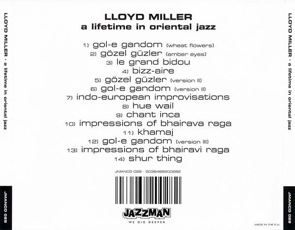 Lloyd Miller : A Lifetime In Oriental Jazz (CD, Comp)