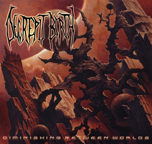 Decrepit Birth : Diminishing Between Worlds (CD, Album)
