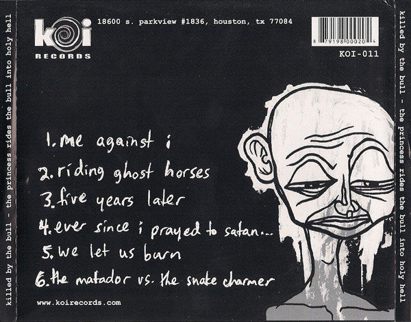 Killed By The Bull : The Princess Rides The Bull Into Holy Hell! (CD, Album)