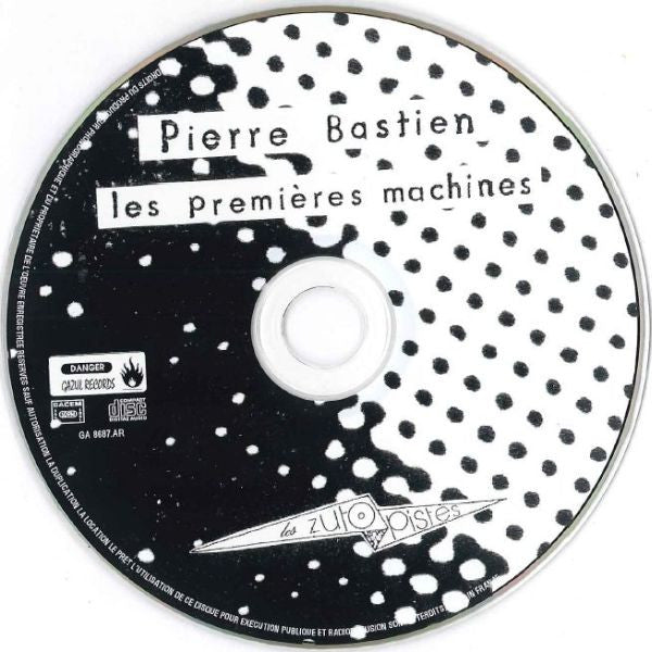 Pierre Bastien : Les Premières Machines 1968 - 1988 (CD, Comp)