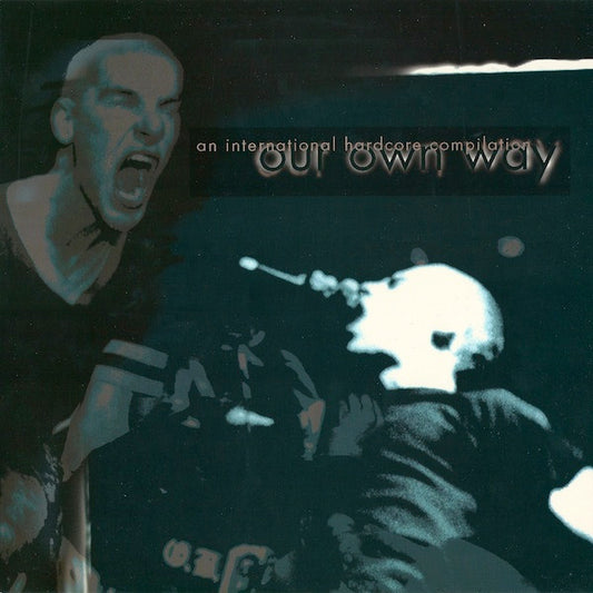 Various : Our Own Way (An International Hardcore Compilation) (LP, Comp)