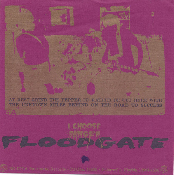 Floodgate : I Choose Danger (2x7")