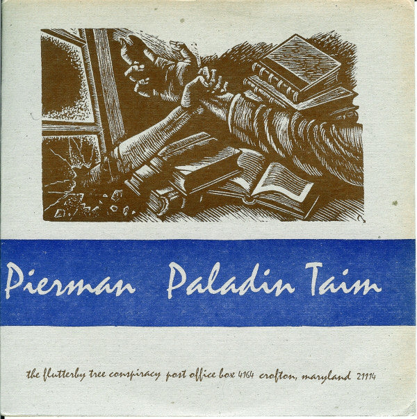 Ethel Meserve : Pierman / Paladin Taim (7")