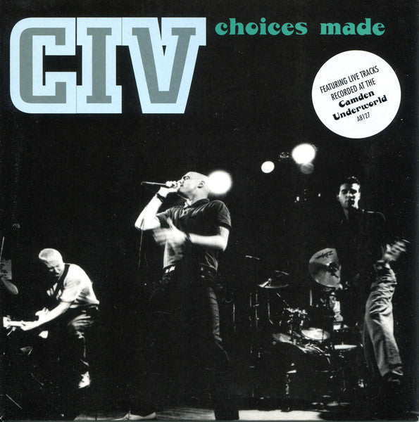 CIV : Choices Made (7", Single)