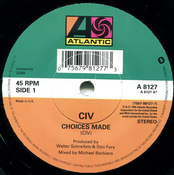 CIV : Choices Made (7", Single)