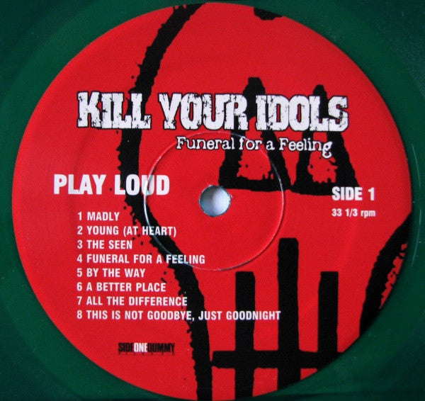 Kill Your Idols : Funeral For A Feeling (LP, Album, Ltd, Gre)