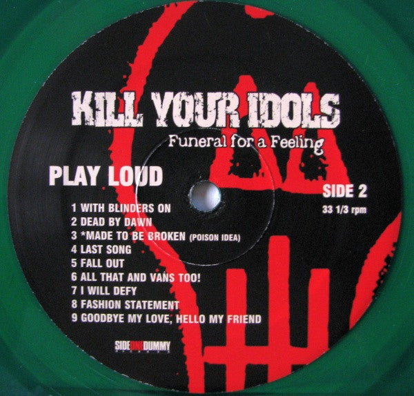 Kill Your Idols : Funeral For A Feeling (LP, Album, Ltd, Gre)
