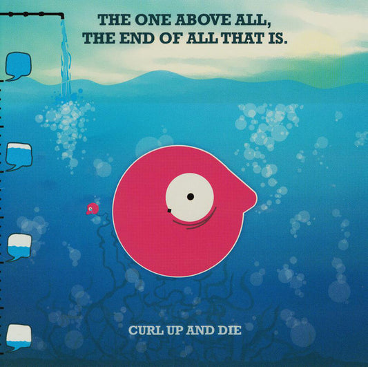 Curl Up And Die : The One Above All, The End Of All That Is (CD, Album)