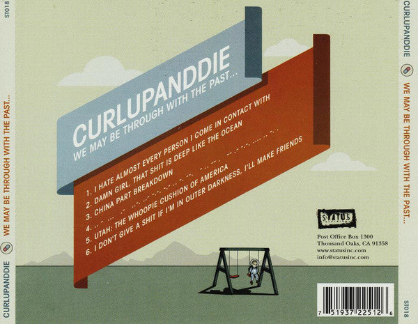 Curlupanddie* : We May Be Through With The Past... (CD, EP)