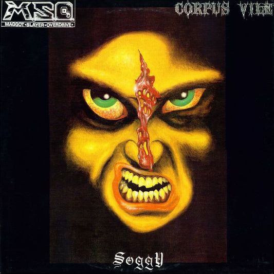 Maggot Slayer Overdrive / Corpus Vile : Soggy (LP, Album)