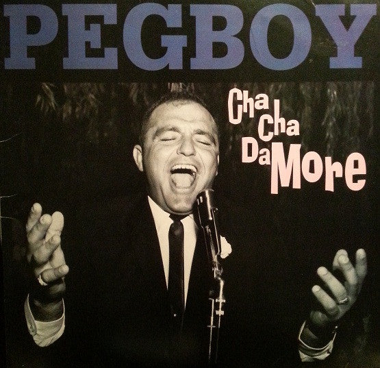 Pegboy : Cha Cha Damore (LP, Album)