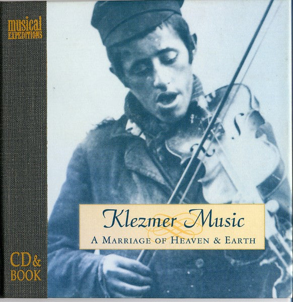 Various : Klezmer Music - A Marriage Of Heaven & Earth (CD, Comp)
