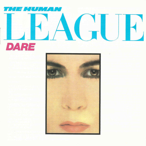 The Human League : Dare (CD, Album, RE, RM)