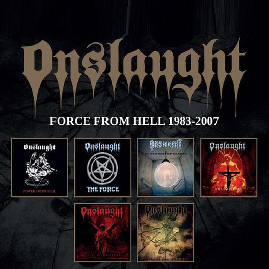 Onslaught (2) : Force From Hell 1983-2007 (CD, Album, RE + CD, Album, RE + CD, Album, RE + CD)