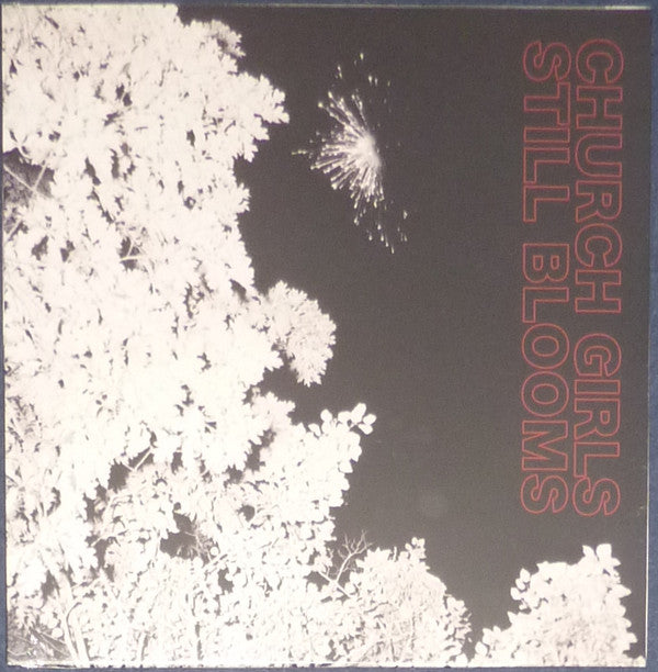 Church Girls : Still Blooms (LP, Album, Red)