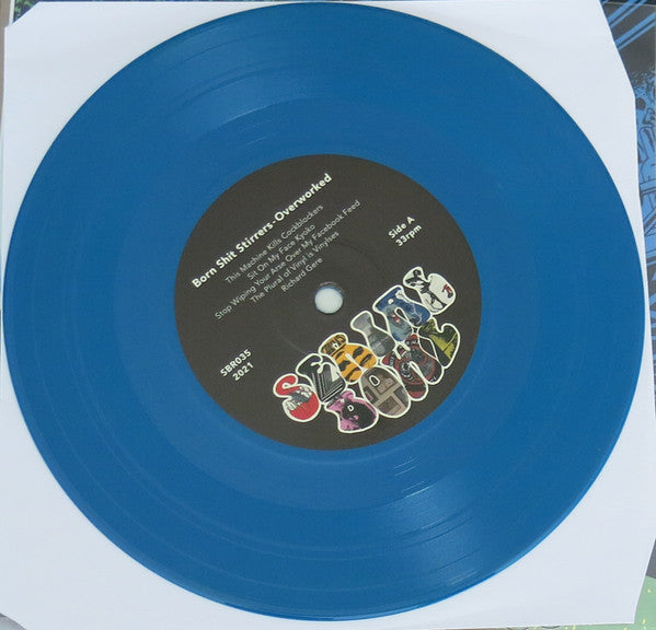 Born Shit Stirrers / Ledzepvietcong : Overworked / Underfucked (7", Blu)