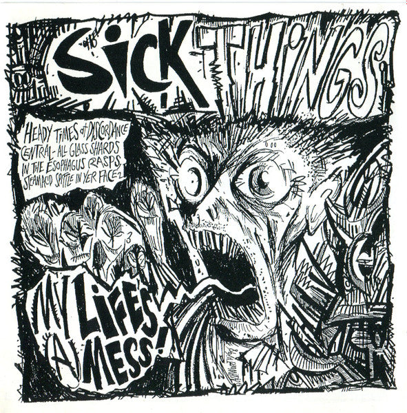 Sick Things (2) : My Life's A Mess (CD)