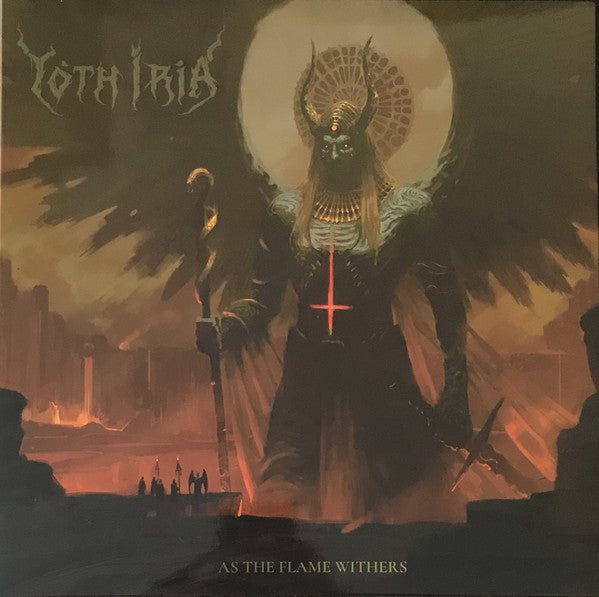 Yoth Iria : As The Flame Withers (LP, Album, RE)