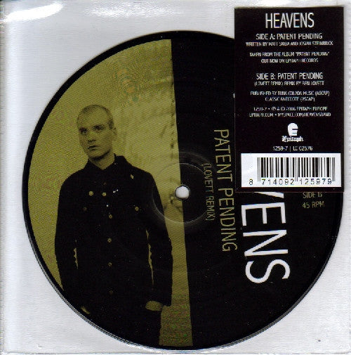 Heavens : Patent Pending (7", Ltd, Pic)