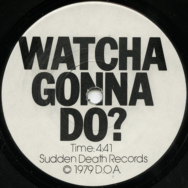D.O.A. (2) : World War 3 (7")