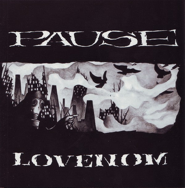 Pause (4) : Lovenom (7")