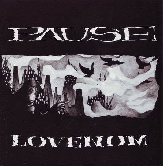 Pause (4) : Lovenom (7")