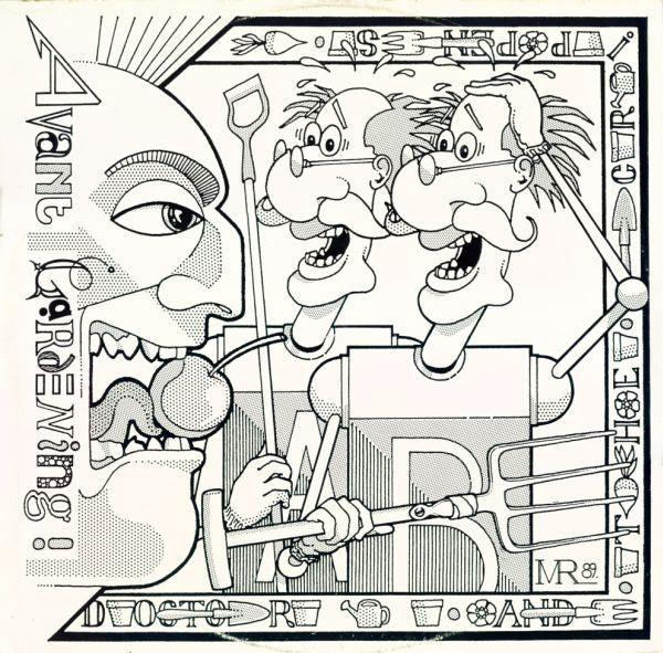 Doctor And The Crippens : Avant Gardening (12", EP)