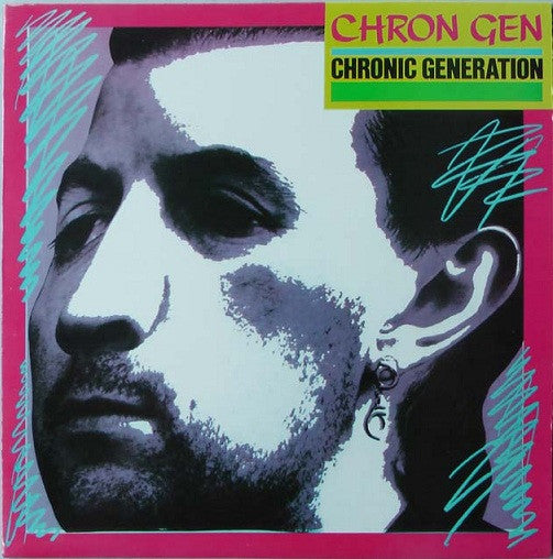 Chron Gen : Chronic Generation (LP, Album, RE)