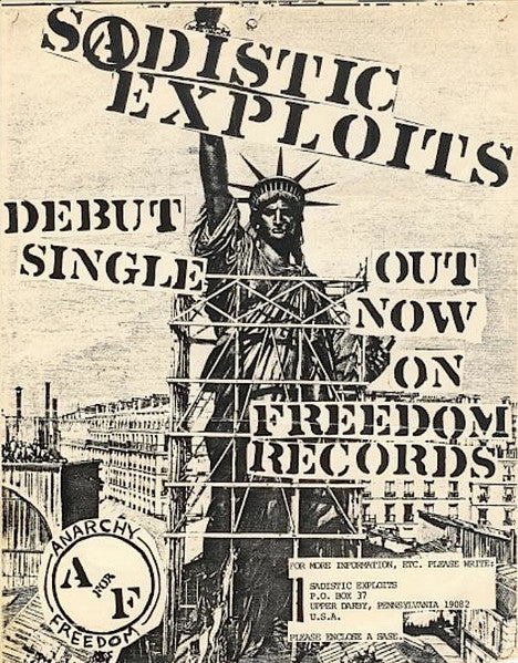Sadistic Exploits : Anarchy For Freedom (7", Single)