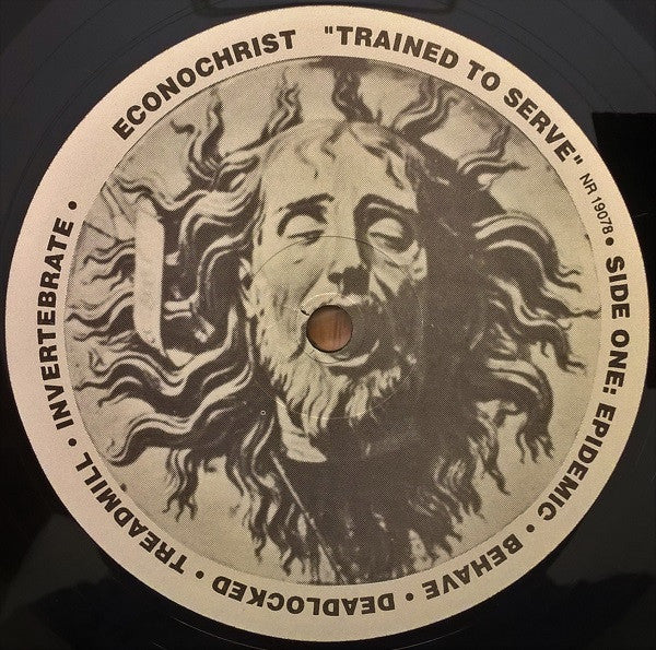 Econochrist : Trained To Serve (LP, Album)