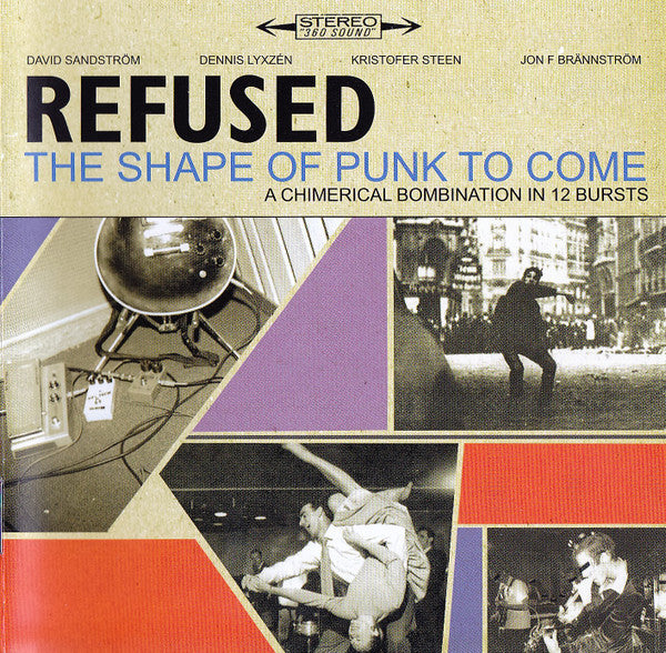 Refused : The Shape Of Punk To Come (A Chimerical Bombination In 12 Bursts) (CD, Album, RE)