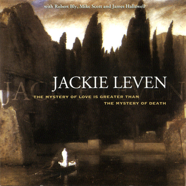 Jackie Leven : The Mystery Of Love Is Greater Than The Mystery Of Death (CD, Album, RP)