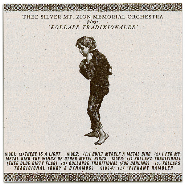 Thee Silver Mt. Zion Memorial Orchestra* : Kollaps Tradixionales (2x10", Album + CD, Album + Ltd)