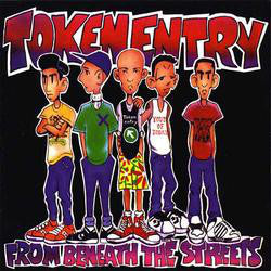 Token Entry : From Beneath The Streets (LP)