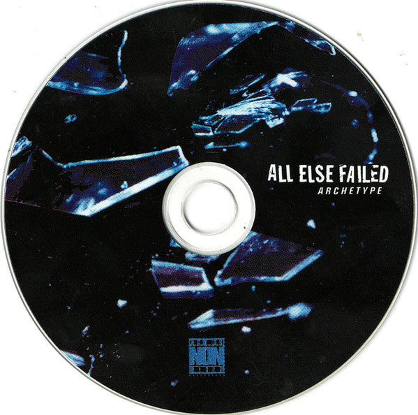 All Else Failed : Archetype (CD, Album)