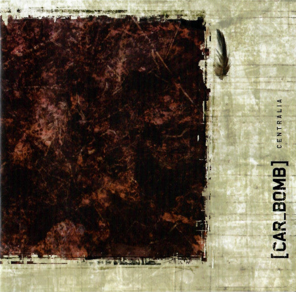 Car Bomb (2) : Centralia (CD, Album)