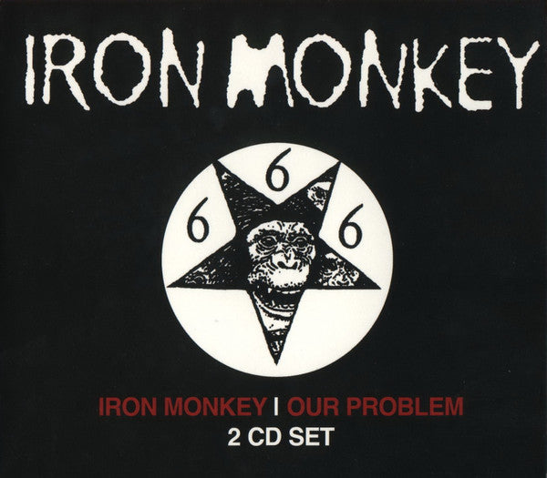 Iron Monkey (3) : Iron Monkey / Our Problem (2xCD, Comp + Box)