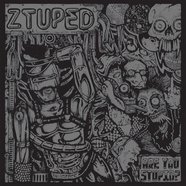 Ztuped : Are You Stupid? (7", EP)