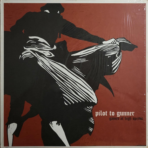 Pilot To Gunner : Games At High Speeds (LP, Album)