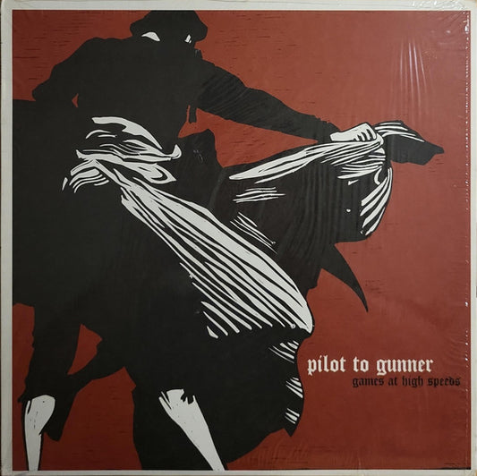 Pilot To Gunner : Games At High Speeds (LP, Album)